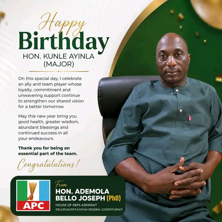 APC Reps Aspirant Ademola Bello Celebrates Ex-Ifelodun Majority Leader Kunle Ayinla on Birthday